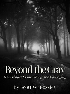 cover image of Beyond the Gray